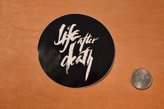 Life After Death logo sticker